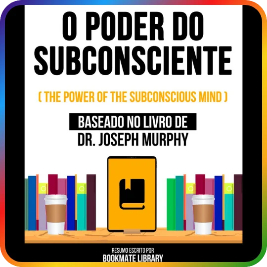 O Poder do Subconsciente