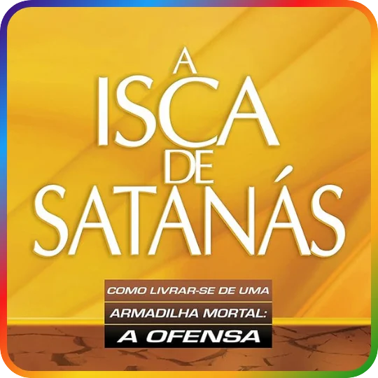 A Isca de Satanás