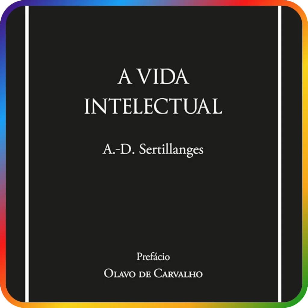 A Vida Intelectual