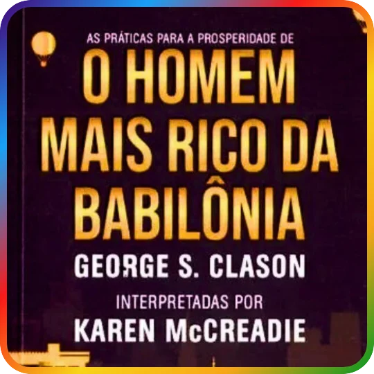 O Homem Mais Rico da Babilônia