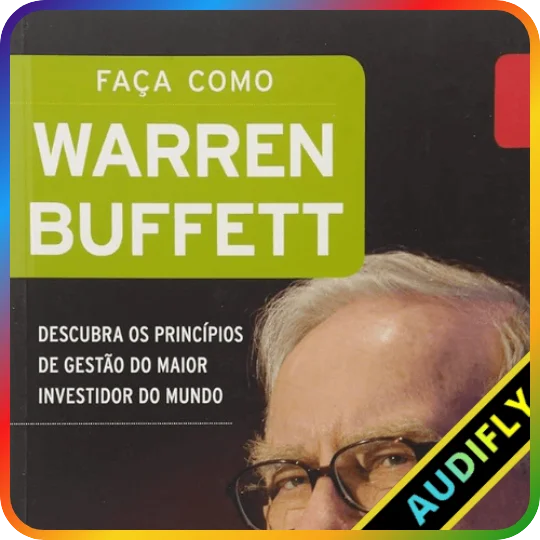Faça Como Warren Buffet